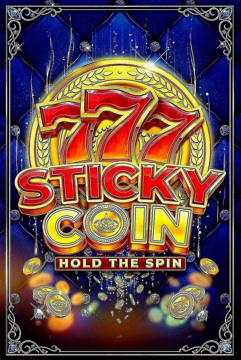 777 sticky coin hold the spin